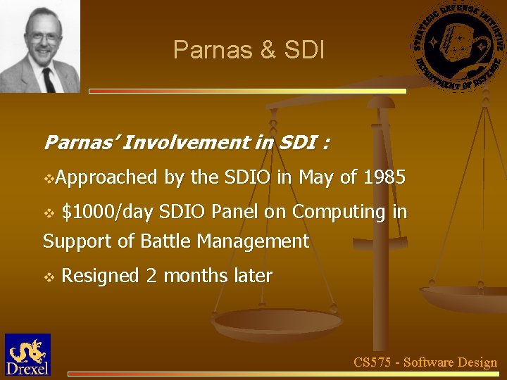 Parnas & SDI Parnas’ Involvement in SDI : v. Approached by the SDIO in