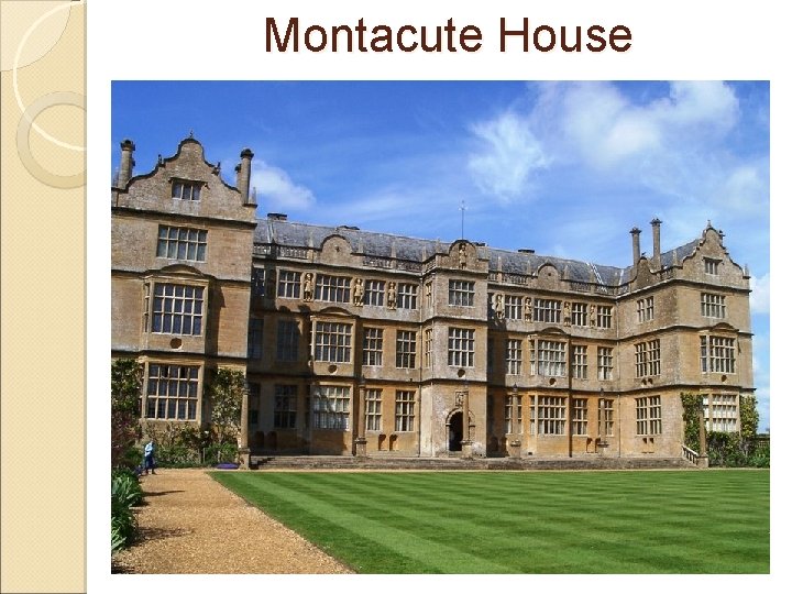 Montacute House 