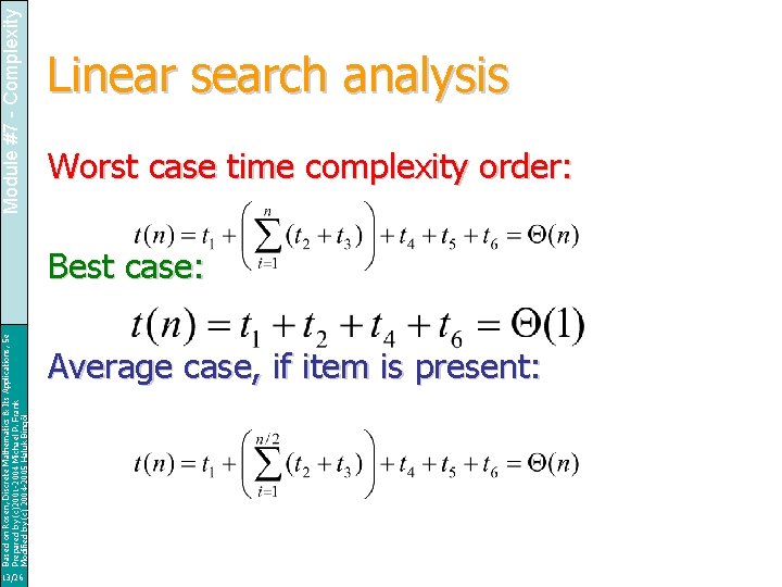 13/26 Based on Rosen, Discrete Mathematics & Its Applications, 5 e Prepared by (c)2001