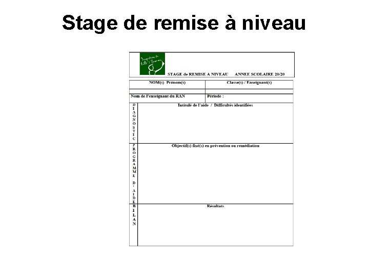 Stage de remise à niveau 