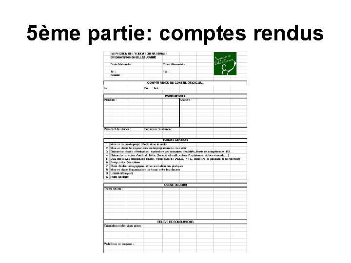 5ème partie: comptes rendus 