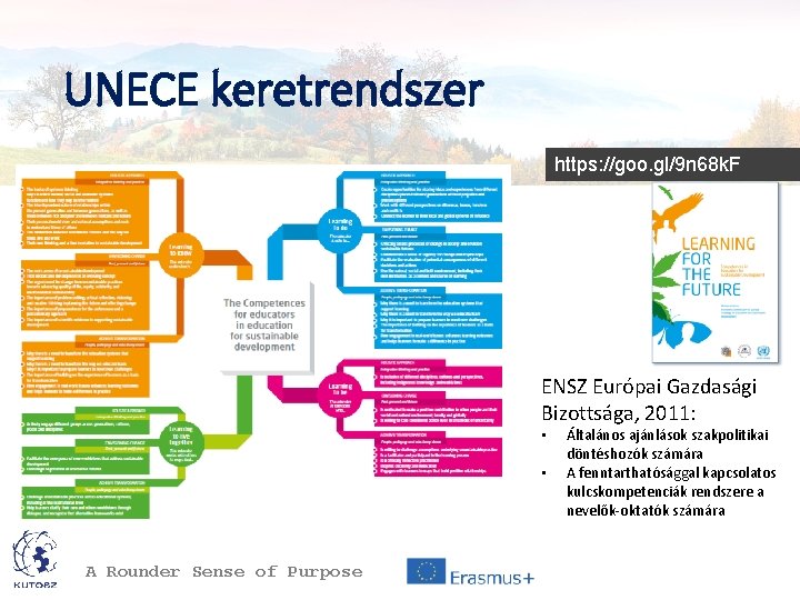 UNECE keretrendszer https: //goo. gl/9 n 68 k. F ENSZ Európai Gazdasági Bizottsága, 2011: