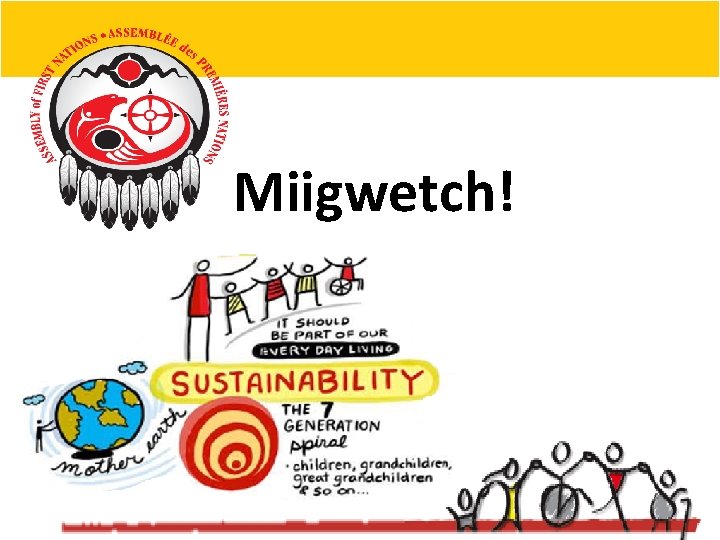 Miigwetch! 11 