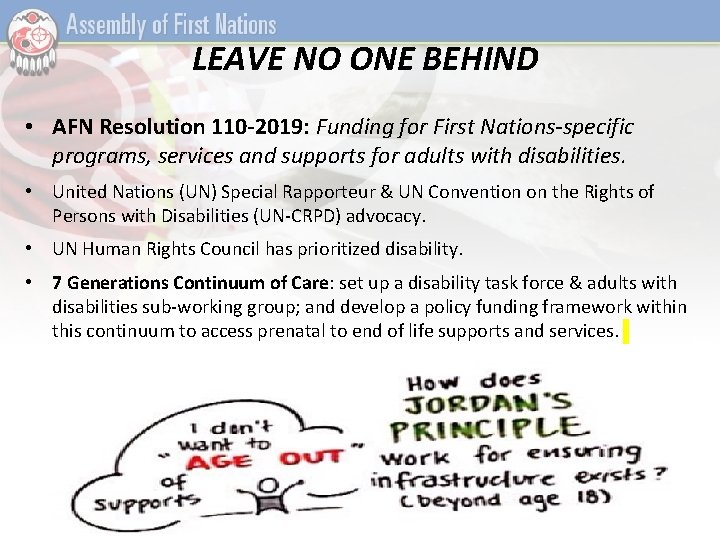 LEAVE NO ONE BEHIND • AFN Resolution 110 -2019: Funding for First Nations-specific programs,