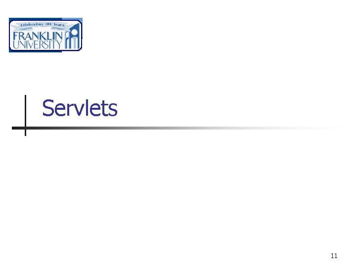 Servlets 11 
