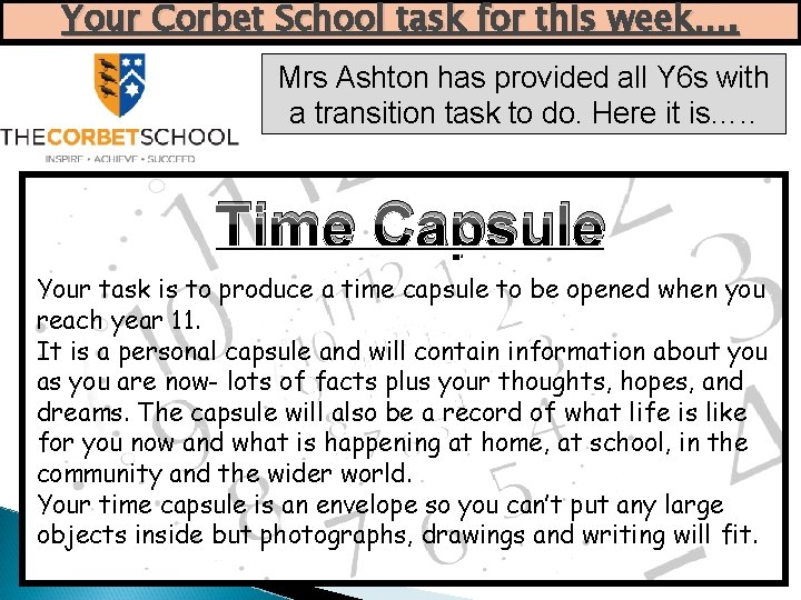 Your Corbet School task for this week…. Mrs Ashton has provided all Y 6