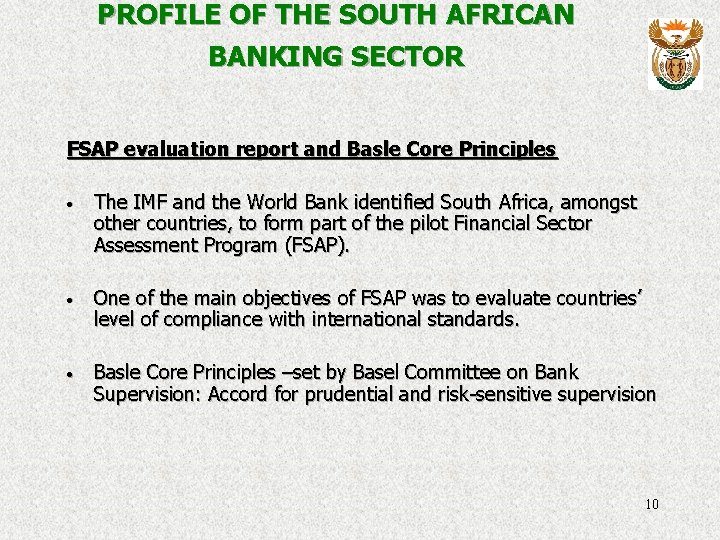 PROFILE OF THE SOUTH AFRICAN BANKING SECTOR FSAP evaluation report and Basle Core Principles