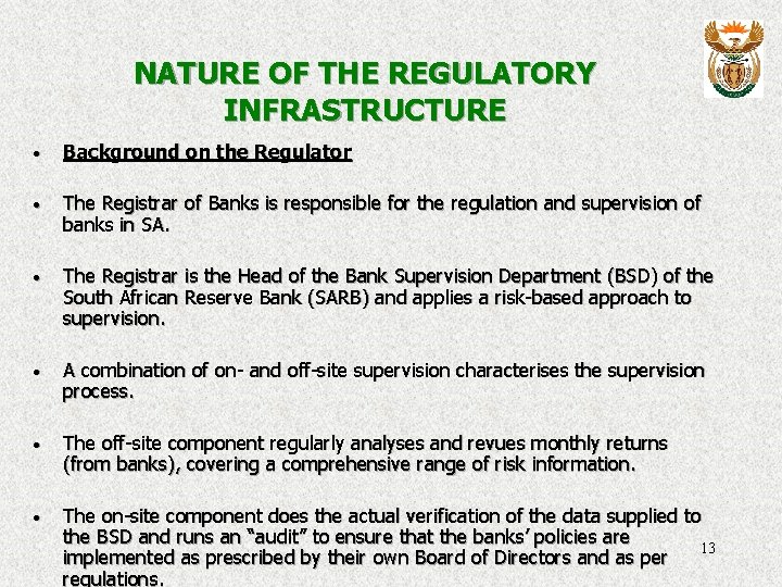 NATURE OF THE REGULATORY INFRASTRUCTURE · Background on the Regulator · The Registrar of