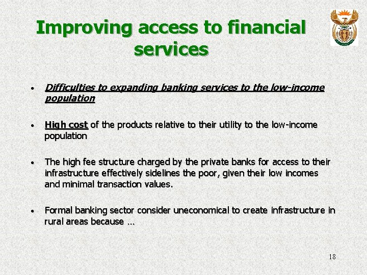 Improving access to financial services · Difficulties to expanding banking services to the low-income