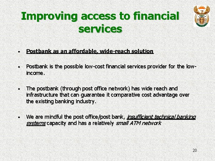 Improving access to financial services · Postbank as an affordable, wide-reach solution · Postbank