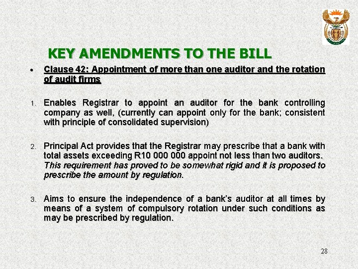 KEY AMENDMENTS TO THE BILL · Clause 42: Appointment of more than one auditor
