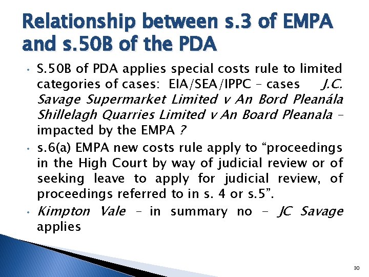 Relationship between s. 3 of EMPA and s. 50 B of the PDA •