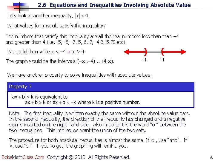 2. 6 Equations and Inequalities Involving Absolute Value What values for x would satisfy