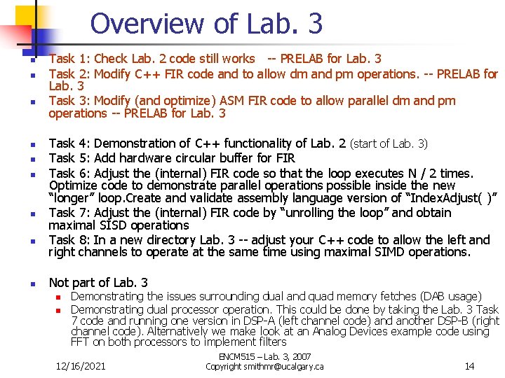 Overview of Lab. 3 n n n n n Task 1: Check Lab. 2