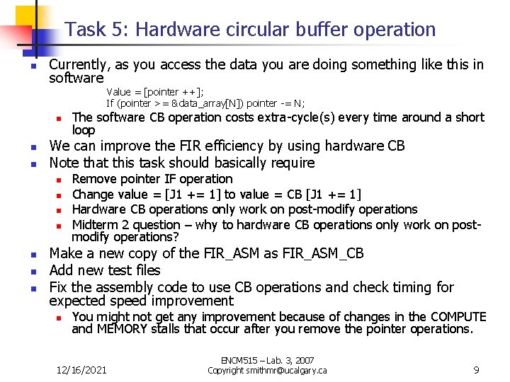 Task 5: Hardware circular buffer operation n Currently, as you access the data you