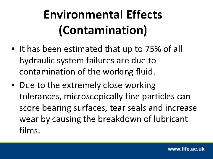 Environmental Effects (Contamination) • It has been estimated that up to 75% of all Environmental Effects (Contamination) • It has been estimated that up to 75% of all