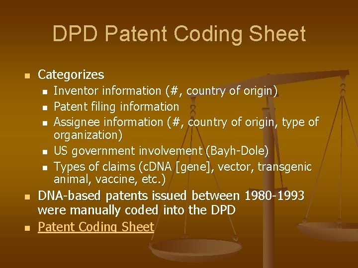DPD Patent Coding Sheet n Categorizes n n n n Inventor information (#, country