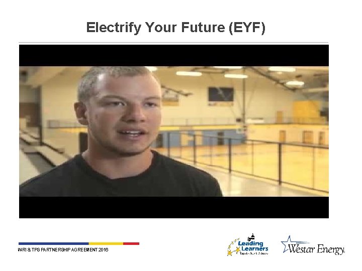 Electrify Your Future (EYF) WRI & TPS PARTNERSHIP AGREEMENT 2016 