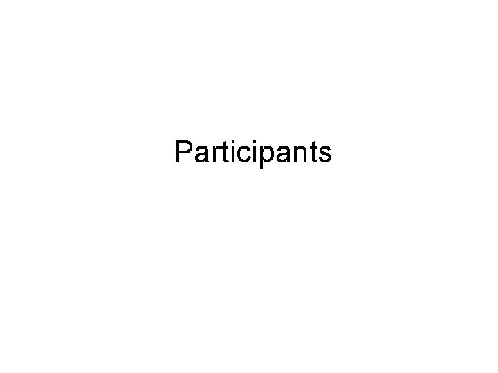 Participants 