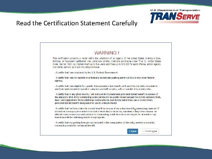 Read the Certification Statement Carefully 