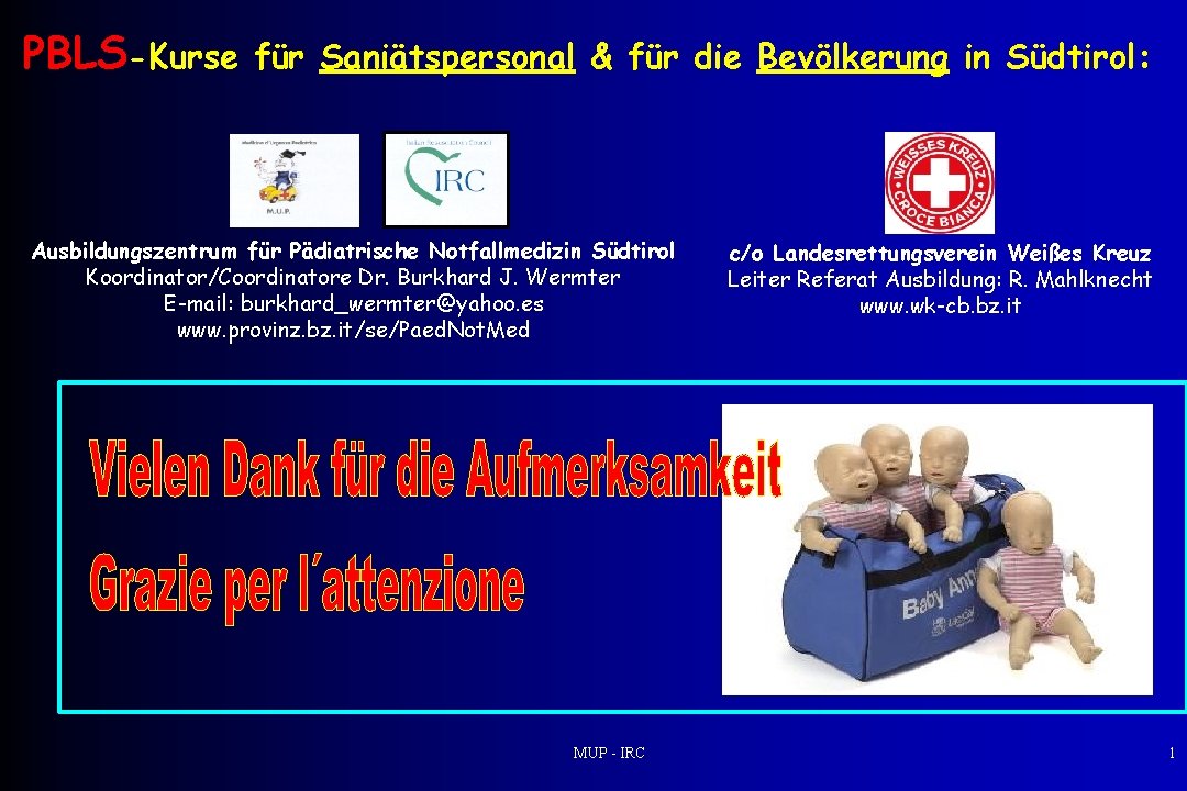 PBLS-Kurse für Saniätspersonal & für die Bevölkerung in Südtirol: Ausbildungszentrum für Pädiatrische Notfallmedizin Südtirol
