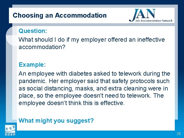 Choosing an Accommodation Question: What should I do if my employer offered an ineffective