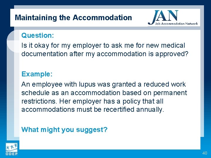Maintaining the Accommodation Question: Is it okay for my employer to ask me for