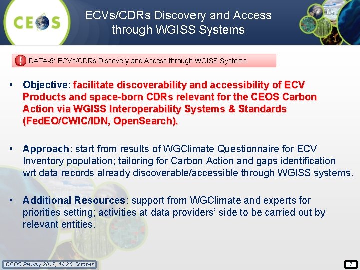 ECVs/CDRs Discovery and Access through WGISS Systems DATA-9: ECVs/CDRs Discovery and Access through WGISS