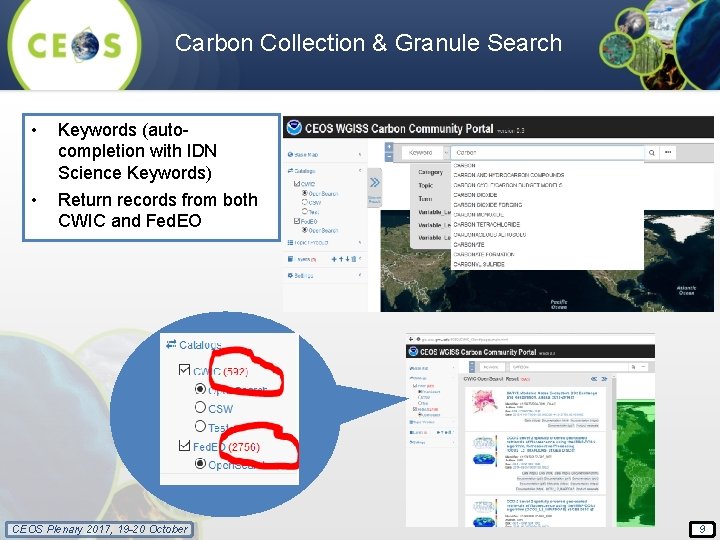 Carbon Collection & Granule Search • • Keywords (autocompletion with IDN Science Keywords) Return