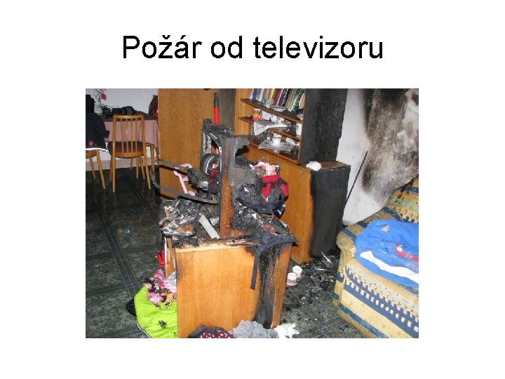 Požár od televizoru 