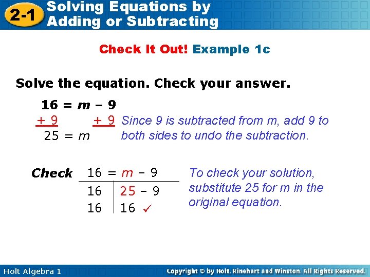 Solving Equations by 2 -1 Adding or Subtracting Check It Out! Example 1 c