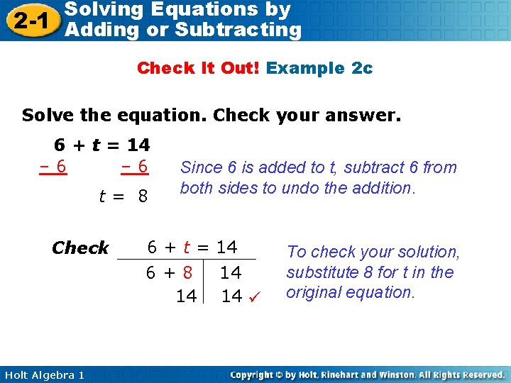 Solving Equations by 2 -1 Adding or Subtracting Check It Out! Example 2 c