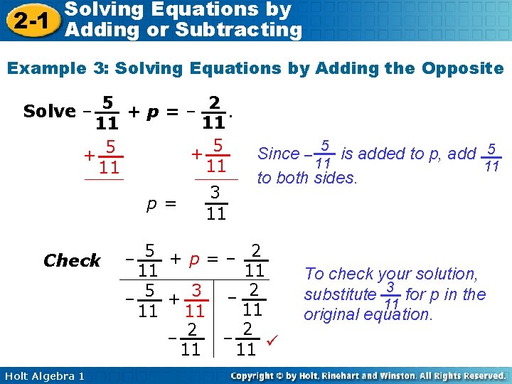 Solving Equations by 2 -1 Adding or Subtracting Example 3: Solving Equations by Adding