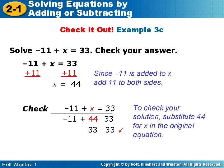Solving Equations by 2 -1 Adding or Subtracting Check It Out! Example 3 c