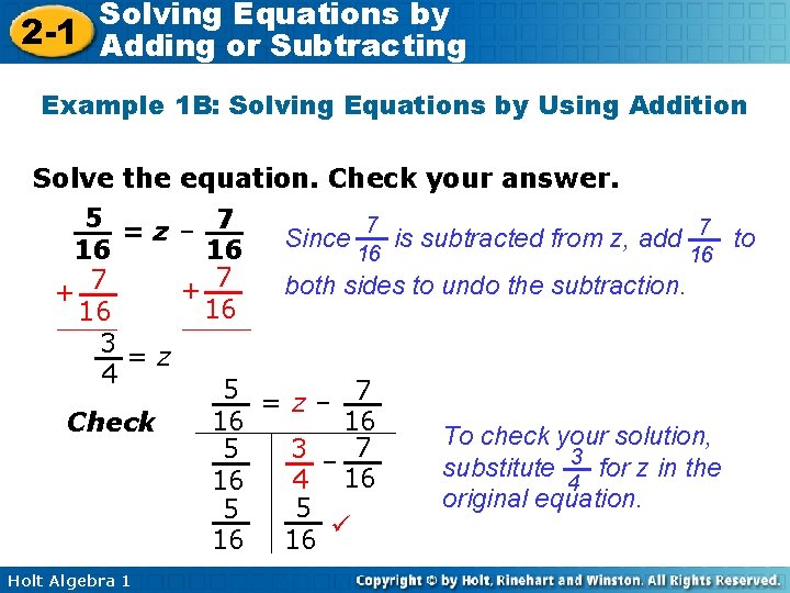 Solving Equations by 2 -1 Adding or Subtracting Example 1 B: Solving Equations by