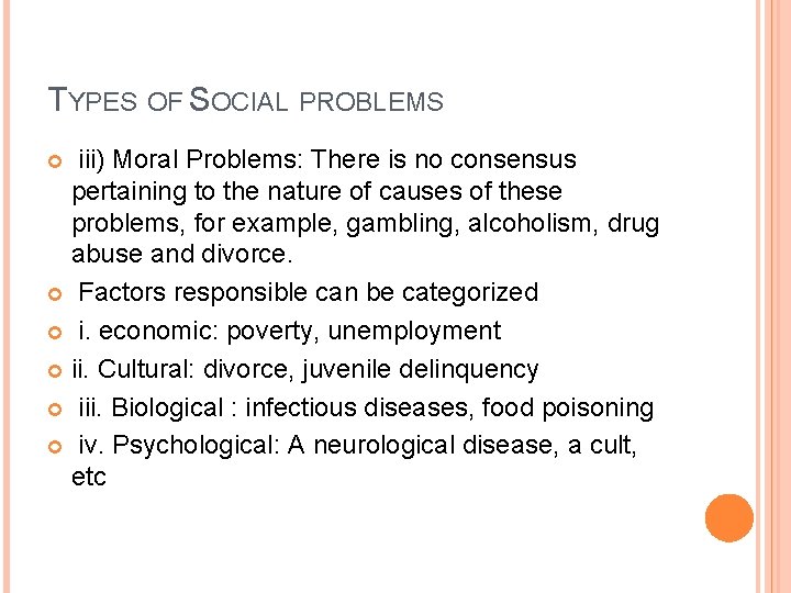 SOCIAL PROBLEMS DEFINITIONS Fuller and Myers a condition