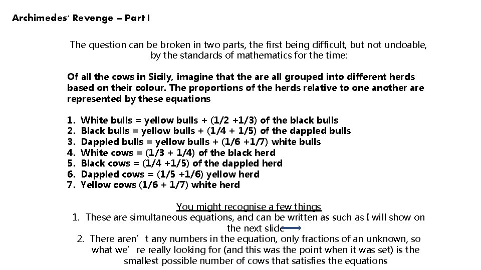 Archimedes' Revenge – Part I The question can be broken in two parts, the