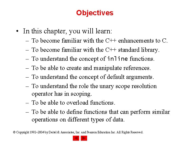 Objectives • In this chapter, you will learn: – – – To become familiar Objectives • In this chapter, you will learn: – – – To become familiar