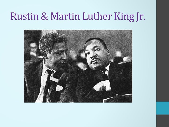 Rustin & Martin Luther King Jr. 