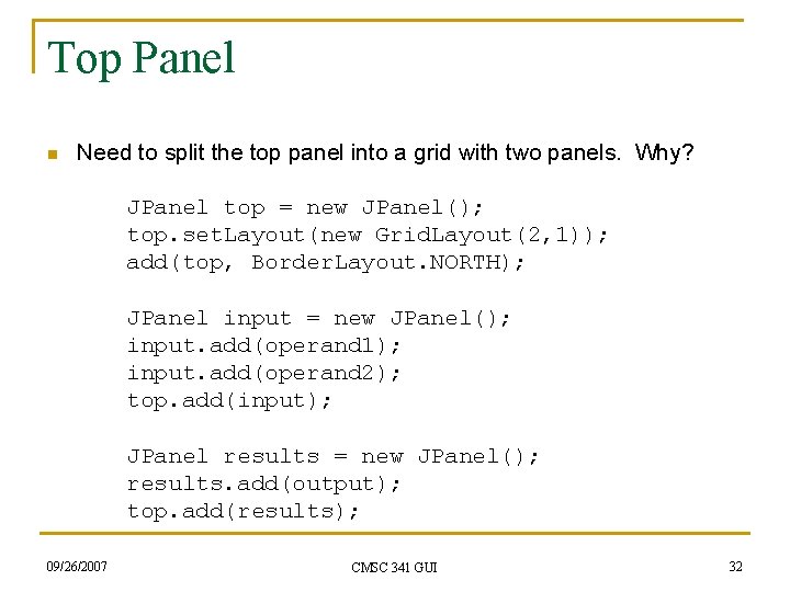 Top Panel n Need to split the top panel into a grid with two