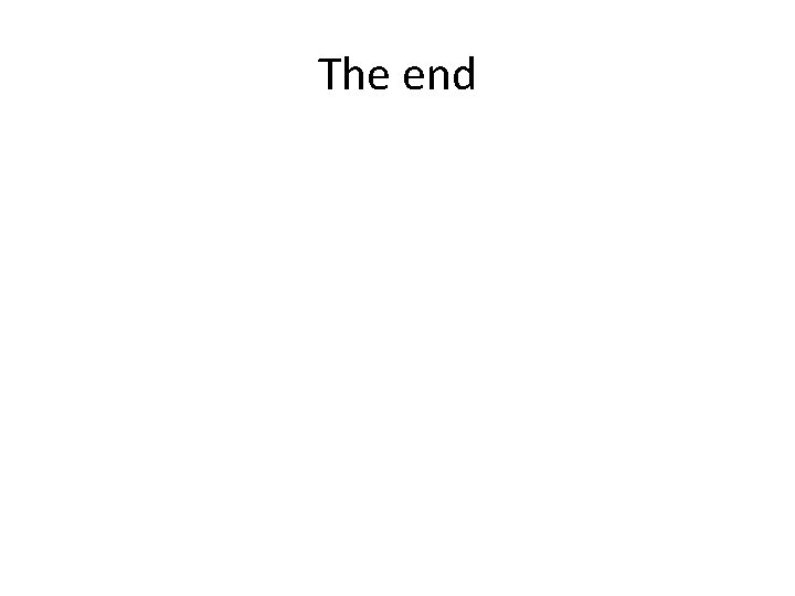 The end 