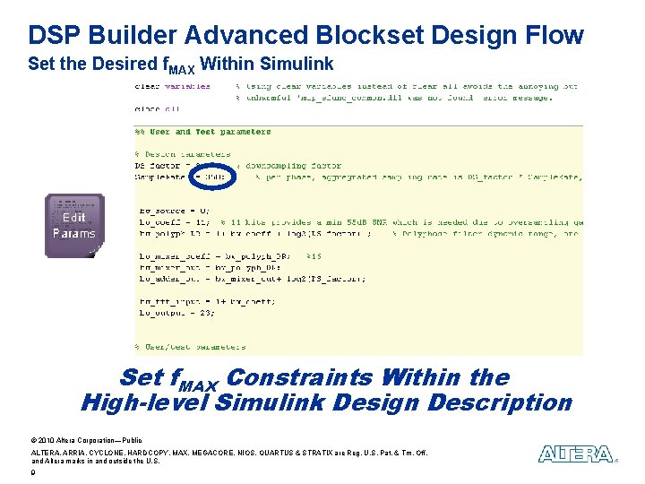 DSP Builder Advanced Blockset Design Flow Set the Desired f. MAX Within Simulink Set