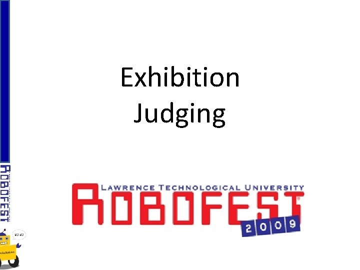 Exhibition Judging 