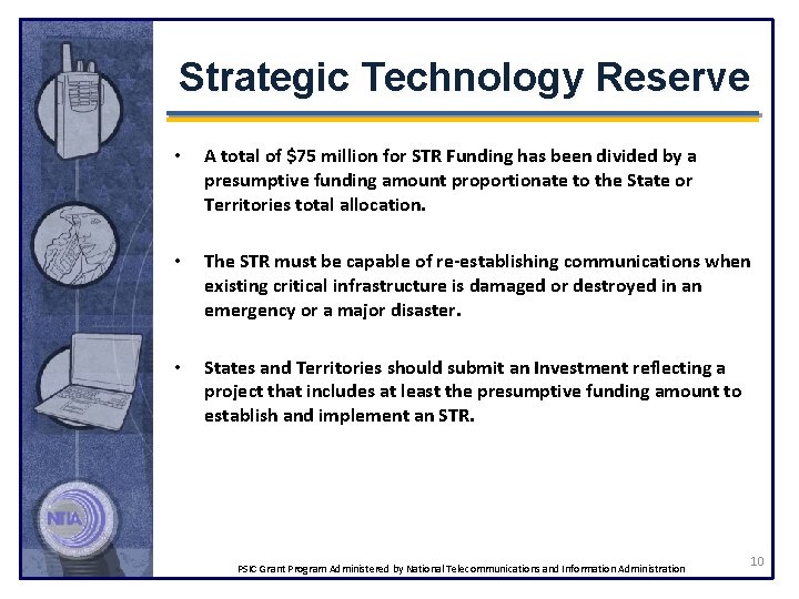 Strategic Technology Reserve • A total of $75 million for STR Funding has been