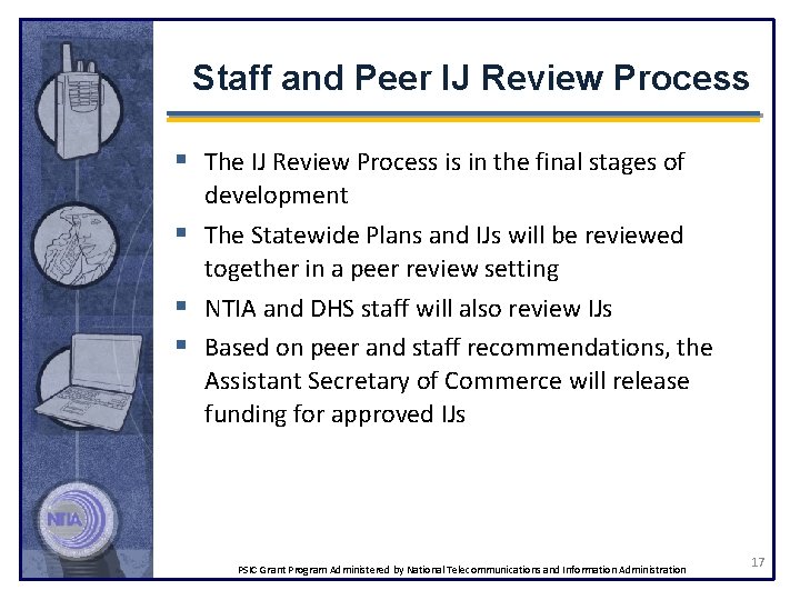 Staff and Peer IJ Review Process § The IJ Review Process is in the