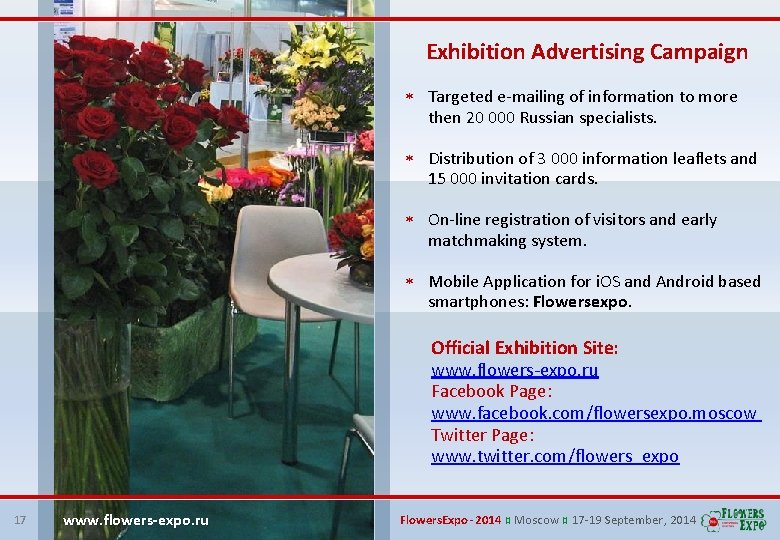 Exhibition Advertising Campaign Targeted e-mailing of information to more then 20 000 Russian specialists.