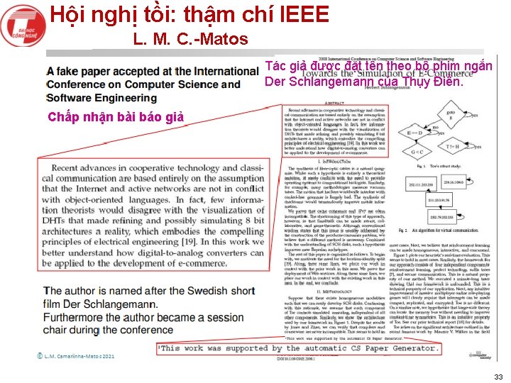 Hội nghị tồi: thậm chí IEEE L. M. C. -Matos Tác giả được đặt