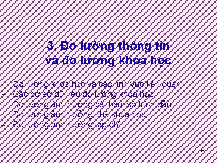 3. Đo lường thông tin và đo lường khoa học - Đo lường khoa