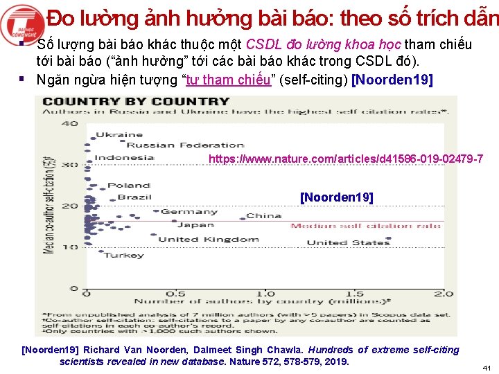 Đo lường ảnh hưởng bài báo: theo số trích dẫn § Số lượng bài