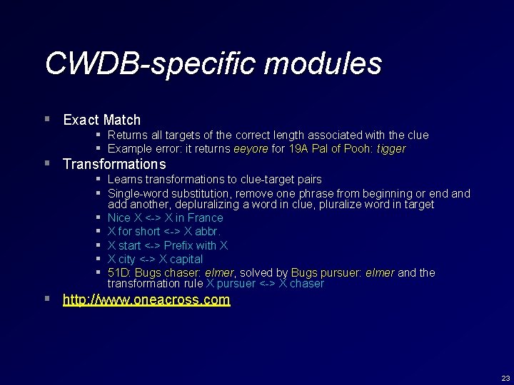 CWDB-specific modules § Exact Match § Returns all targets of the correct length associated